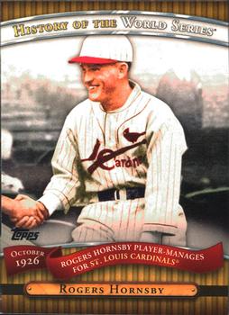2010 Topps - History of the World Series #HWS4 Rogers Hornsby Front